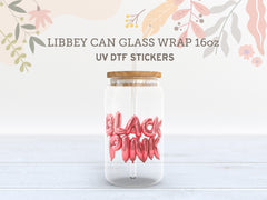 BlackPink Balloon Letter UV DTF Wrap for 16oz Libbey Glass | Glam Style UV141