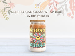 Mama Smiley Daisy UV DTF Cup Wrap for 16oz Libbey Glass UV118