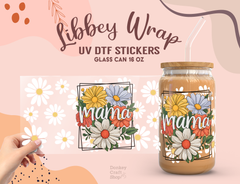 Mama Floral UV DTF Cup Wrap for 16oz Libbey Glass | Daisy Design UV117