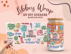 Nurse Daily Affirmations UV DTF Wrap | 16oz Libbey Glass Sticker UV088