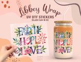 Faith Hope Love UV DTF Cup Wrap for 16oz Libbey Glass UV121