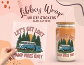Let’s Get Lost Camp Vibes UV DTF Wrap for 16oz Libbey Glass UV137