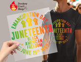 Juneteenth DTF, Ready for Press, Heat Press Transfers DTF395