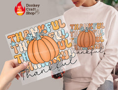 Thankful Fall Pumpkin Thanksgiving DTF, Ready for Press, Heat Press Transfers DTF439