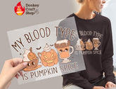 My Blood Type Is Pumpkin Spice DTF Transfer DTF444