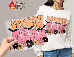 Spooky Mama DTF, Ready for Press, Heat Press Transfers DTF419