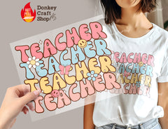 Teacher DTF, Ready for Press, Heat Press Transfers DTF376