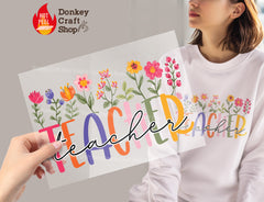 Teacher DTF, Ready for Press, Heat Press Transfers DTF380