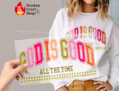 God Is Good Christian DTF Transfer, Ready for Press Heat Press Transfers DTF308