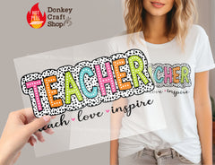 Teacher DTF, Ready for Press, Heat Press Transfers DTF390