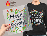 Merry and Bright Christmas Light DTF Transfer for T-shirts, Hoodies, Heat Transfer, Ready for Press Heat Press Transfers DTF196
