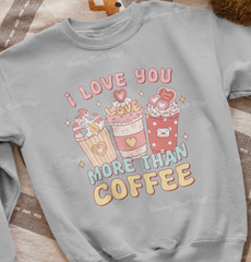 Love Coffee Valentines DTF Transfer, Ready for Press Heat Press Transfers DTF237