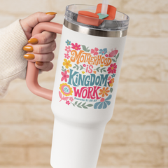 Motherhood is Kingdom Work UV DTF Wrap 16oz UV111