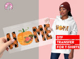 Thanksgiving, Pumpkin, Home DTF Transfer for T-shirts, Hoodies, heat Transfer, Ready To Press Heat Press Transfers DTF19