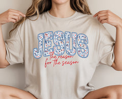 Jesus The Reason For The Season Christmas DTF Transfer, Ready to Press DTF669
