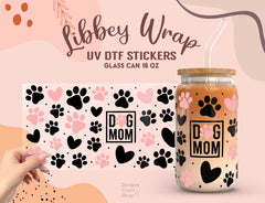 Dog Mom UV DTF, Ready to Transfer, 16 oz Libbey Glass Can Wrap UV019