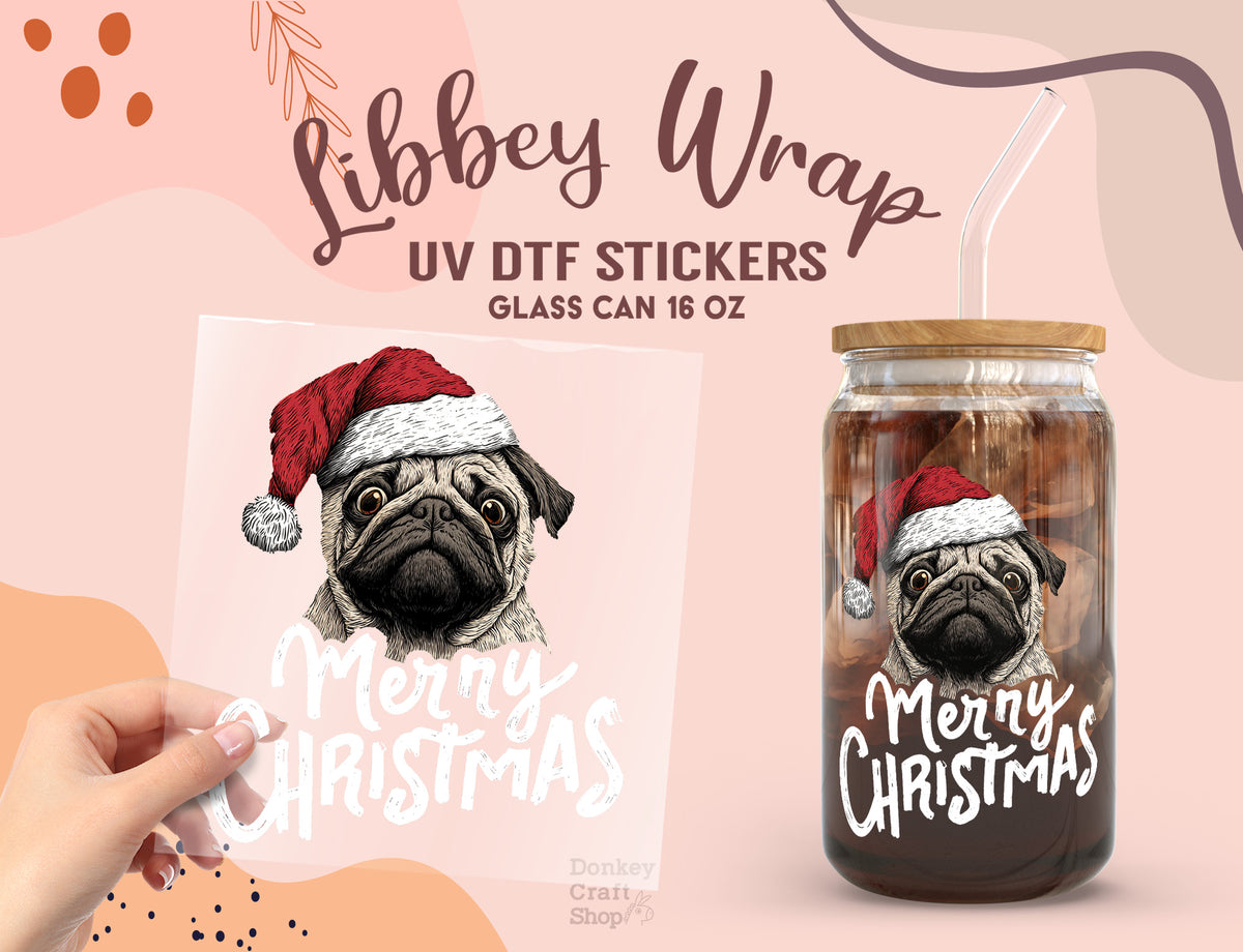 Santa Pug Merry Christmas UV DTF Libbey Wrap | 16oz Glass Can Sticker UV169