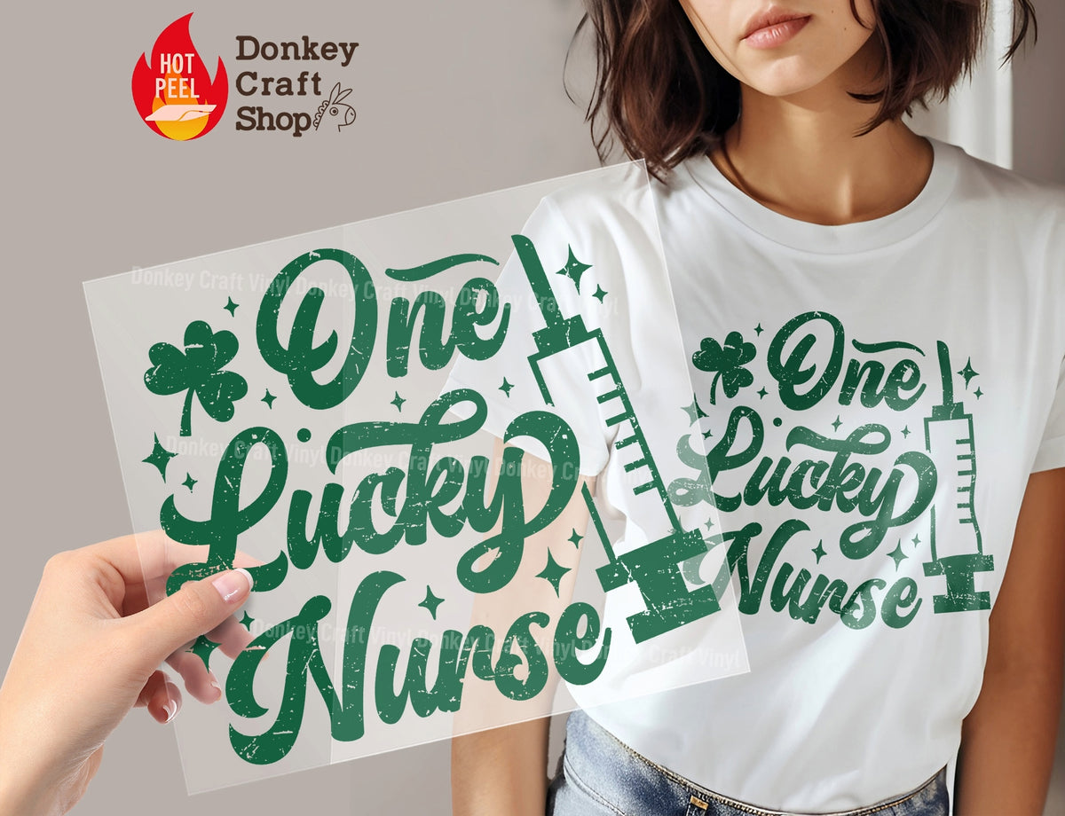 One Lucky Nurse St Patrick's Day Syringe DTF Transfer, Ready to Press DTF528