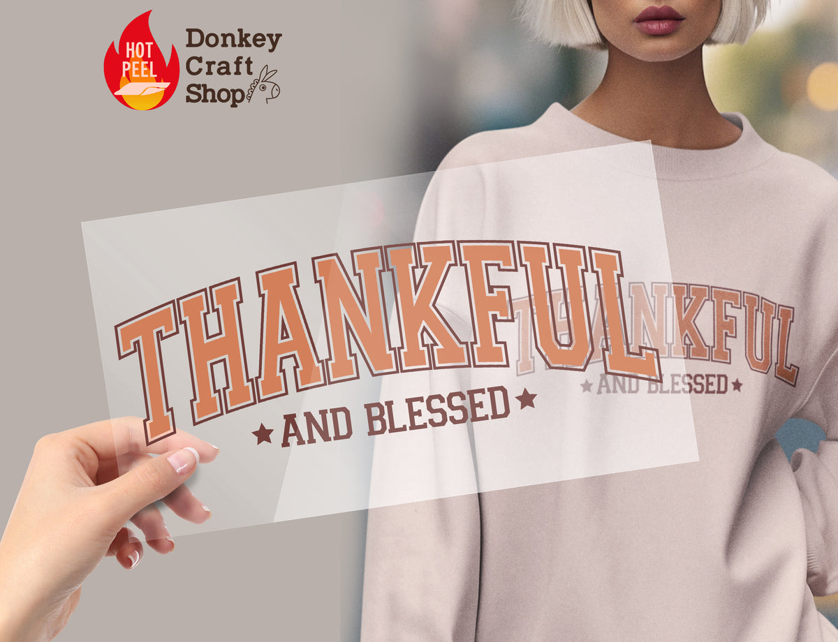 Thankful Thanksgivings DTF Transfer for T-shirts, Hoodies, Heat Transfer, Ready for Press Heat Press Transfers DTF144