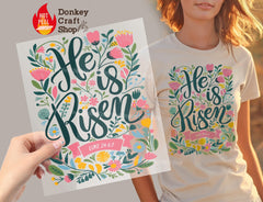 He is Risen Floral Luke Bible Verse Easter DTF Transfer, Ready to Press DTF527