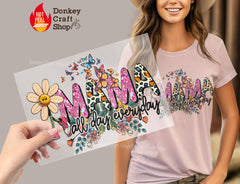 Floral Mama DTF Transfer, Ready for Press Heat Press Transfers DTF343