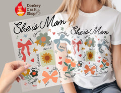 She is Mom DTF Transfer, Ready to Press DTF568