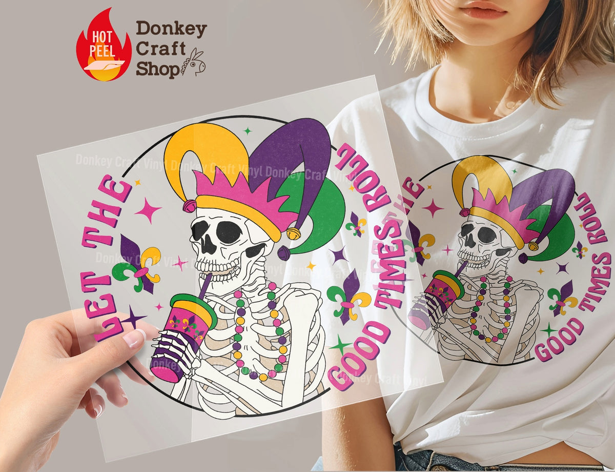 Let The Good Times Roll Mardi Gras Skeleton Jester DTF Transfer, Ready to Press DTF509