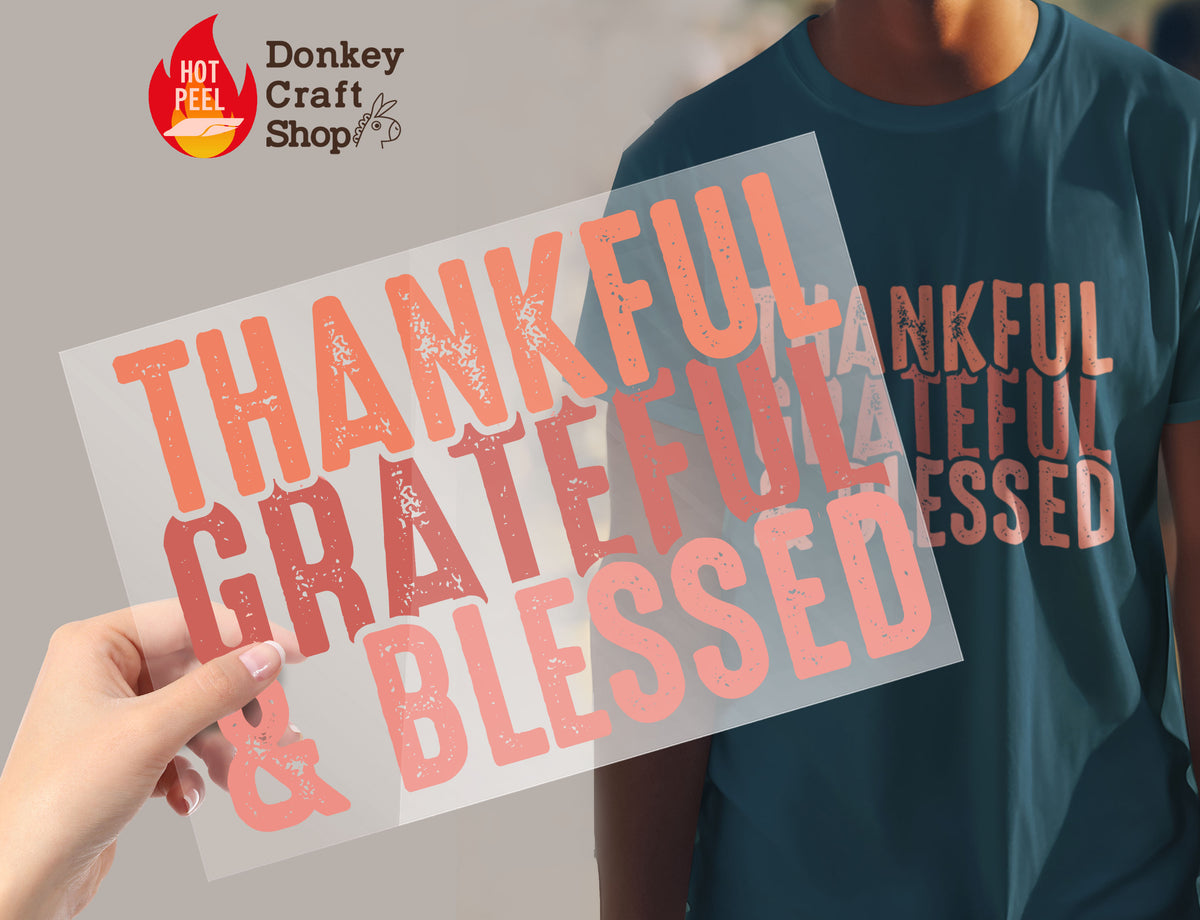 Thankful Grateful Blessed Thanksgiving DTF Transfer for T-shirts, Hoodies, Heat Transfer, Ready for Press Heat Press Transfers DTF194