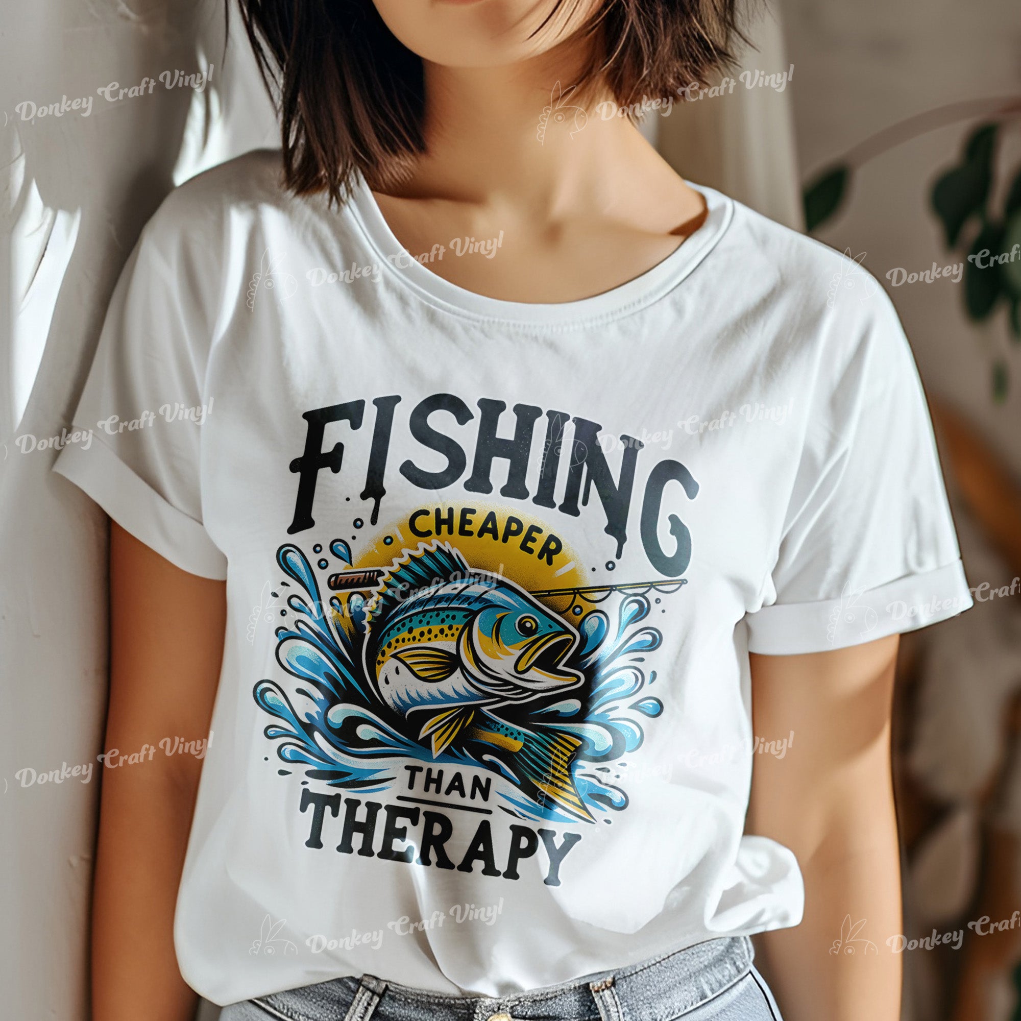 Fishing Cheaper than Therapy  DTF Transfer, Ready for Press Heat Press Transfers DTF321