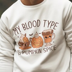 My Blood Type Is Pumpkin Spice DTF Transfer DTF444