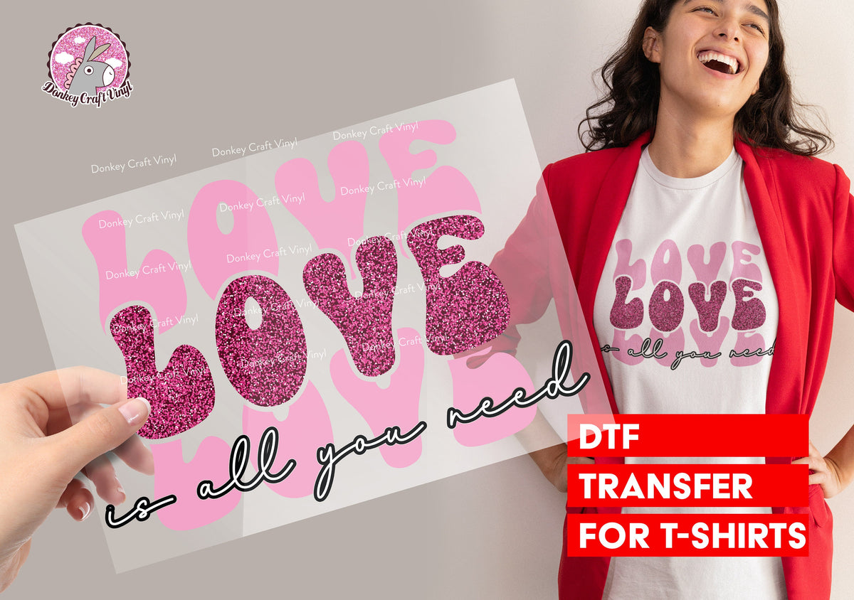 Valentine's Day Love DTF Transfer for T-shirts, Hoodies, Heat Transfer, Ready To Press Heat Press Transfers DTF43