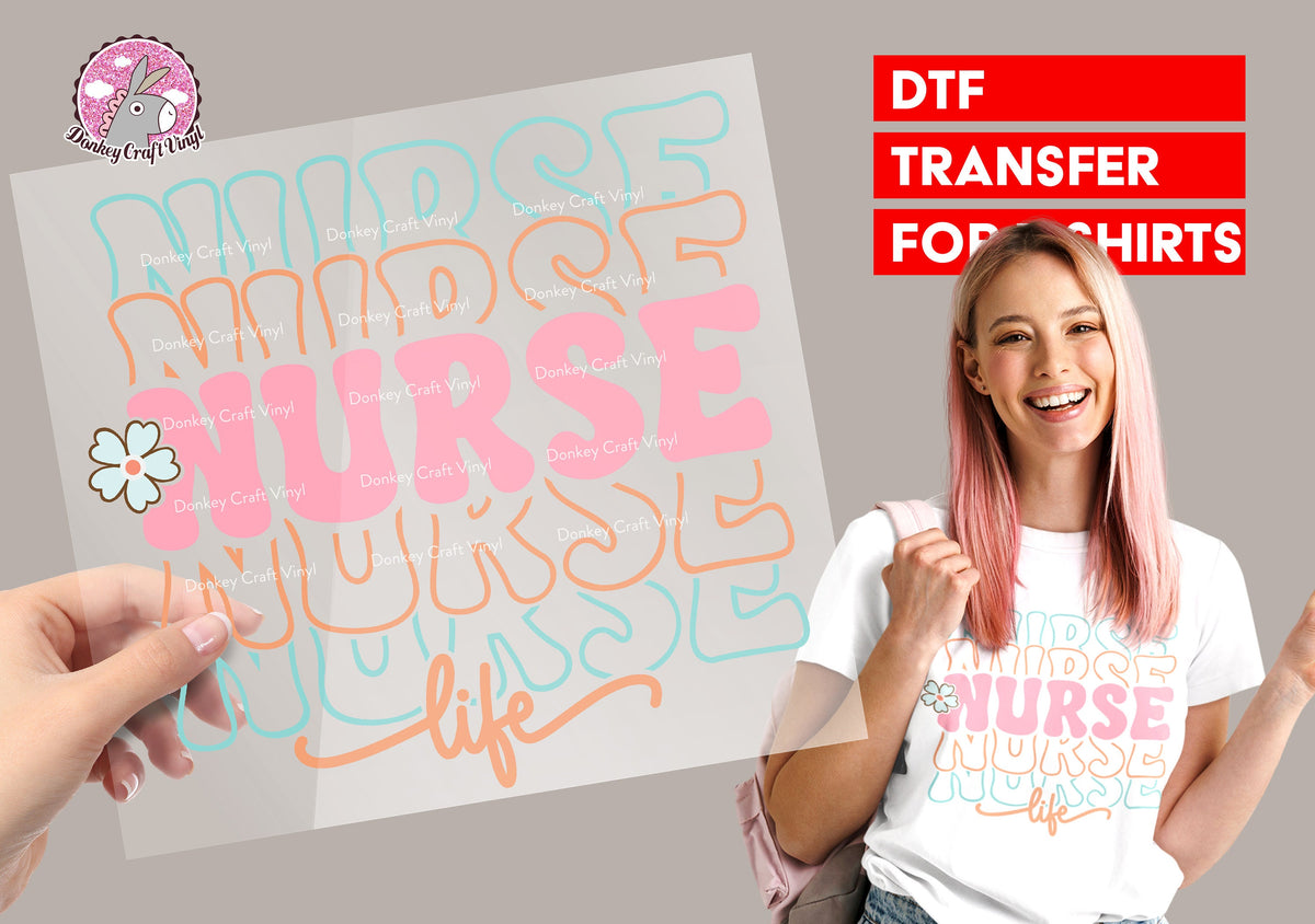 Nurse DTF Transfer for T-shirts, Mom Gift, Hoodies, Heat Transfer, Ready for Press Heat Press Transfers DTF94